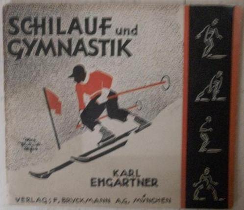 Schilauf und Gymnastik (1934), Livres, Livres de sport, Enlèvement ou Envoi
