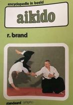 Aikido, encyclopedie in beeld, R.Brand, Boeken, Sportboeken, Vechtsport, Ophalen