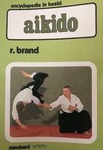 Aikido, encyclopedie in beeld, R.Brand, Boeken, Sportboeken, Ophalen, Vechtsport