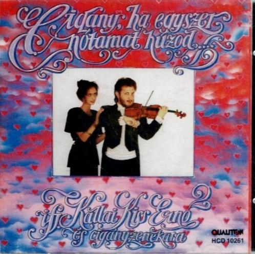 cd   **   -   Ifj. Kállai Kiss Ernő És Cigányzenekara – Cigá, Cd's en Dvd's, Cd's | Overige Cd's, Ophalen of Verzenden