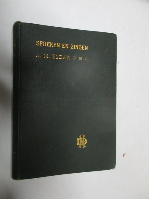 spreken en zingen, Boeken, Literatuur, Zo goed als nieuw, Ophalen of Verzenden