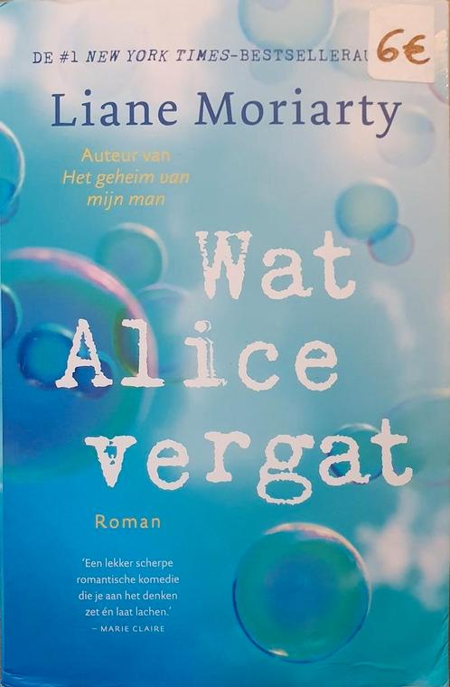 Liane Moriarty - Wat Alice vergat, Boeken, Literatuur, Zo goed als nieuw, Ophalen of Verzenden