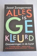 Joost Zwagerman - Alles is gekleurd, Ophalen