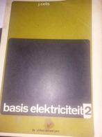oude schoolboek, basis elektriciteit basis 2 de sikkel 1969, Ophalen of Verzenden, J. celis
