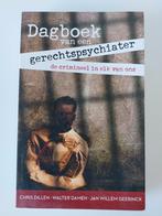 Dagboek van een rechtspsychiater, Chris Dillen, Boeken, Ophalen of Verzenden, Gelezen
