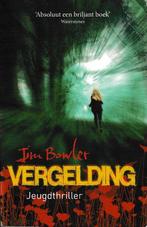 Vergelding - Jim Bowler, Ophalen of Verzenden, Jim Bowler