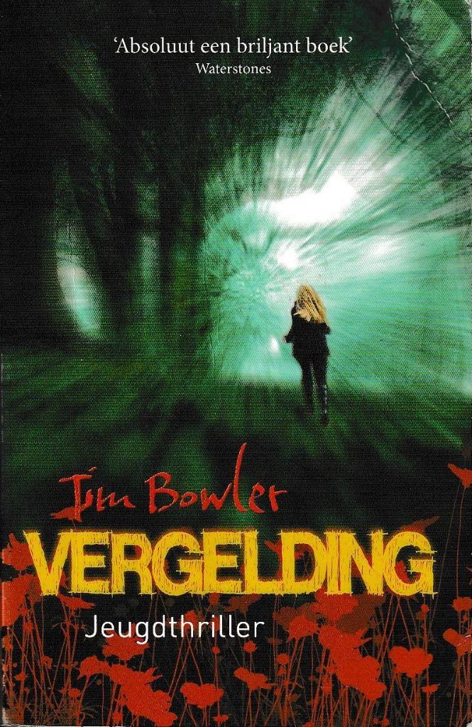 Vergelding - Jim Bowler, Livres, Livres pour enfants | Jeunesse | 13 ans et plus, Enlèvement ou Envoi
