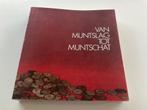 Boek ,Van muntslag tot muntschat, Postzegels en Munten, Munten | België, Ophalen of Verzenden