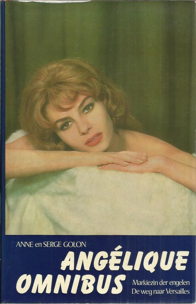 ANGÉLIQUE OMNIBUS - ANNE & SERGE GOLON, Boeken, Romans, Gelezen, Nederland, Ophalen of Verzenden