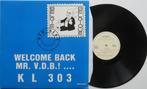 KL 303 - Welcome back Mr. V.D.B.! ....Maxi, Ophalen of Verzenden, Gebruikt, 12 inch, Overige genres
