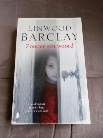 linwood Barclay - Zonder een woord