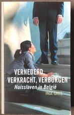 Inge Ghijs: Vernederd, verkracht, verborgen, Ophalen of Verzenden, Zo goed als nieuw