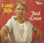 Lange Jojo - Juul Cesar, Cd's en Dvd's, 7 inch, Single, Ophalen of Verzenden, Zo goed als nieuw