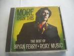 CD - BRYAN FERRY + ROXY MUSIC - THE BEST OF, Ophalen of Verzenden, 1980 tot 2000, Zo goed als nieuw
