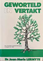 Geworteld en Vertakt, J-M Lermyte, Boeken, Ophalen of Verzenden, Zo goed als nieuw