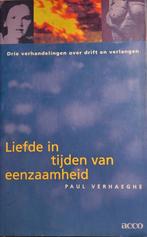 boek: liefde in tijden van eenzaamheid/Paul Verhaeghe, Enlèvement ou Envoi, Comme neuf