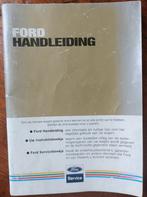 Ford capri escort orion fiësta sierra handleiding boek 1984, Ophalen of Verzenden, Gelezen, Ford