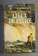 Le guide Marabout des lieux de pêche en Europe et au Canada, Livres, Enlèvement ou Envoi, Utilisé, Autres sujets/thèmes