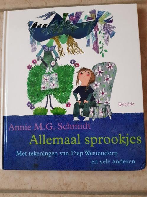 Allemaal sprookjes - Annie M.G. Schmidt, Livres, Livres pour enfants | Jeunesse | Moins de 10 ans, Utilisé, Contes (de fées), Enlèvement ou Envoi