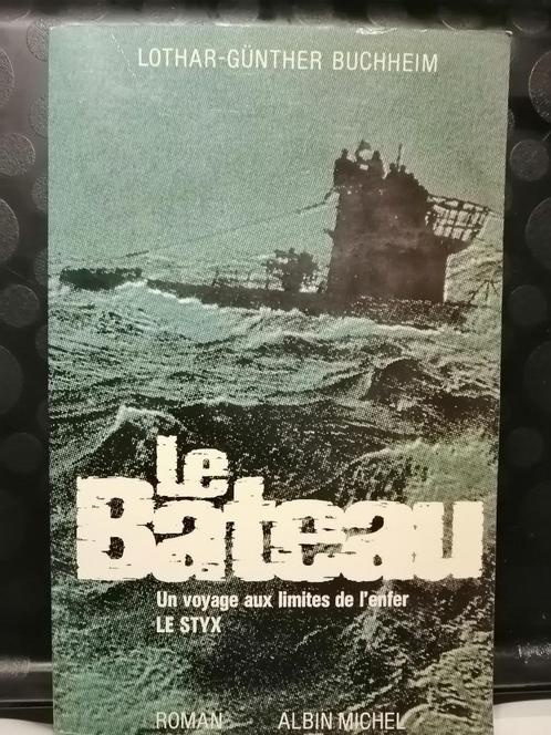 Le Bateau (Das Boot) de Lothar-Günther Buchheim, Livres, Romans, Enlèvement ou Envoi