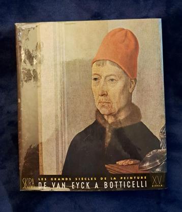 PEINTURE DE VAN EYCK A BOTTICELLI. XV ème siècle SKIRA 1955 beschikbaar voor biedingen