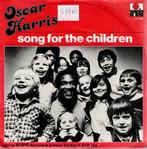 Vinyl, 7"   /   Oscar Harris – Song For The Children, Cd's en Dvd's, Vinyl | Overige Vinyl, Overige formaten, Ophalen of Verzenden