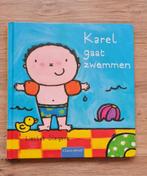 Karel gaat zwemmen - Liesbet Slegers, Livres, Livres pour enfants | 0 an et plus, Utilisé, Enlèvement ou Envoi, Liesbet Slegers