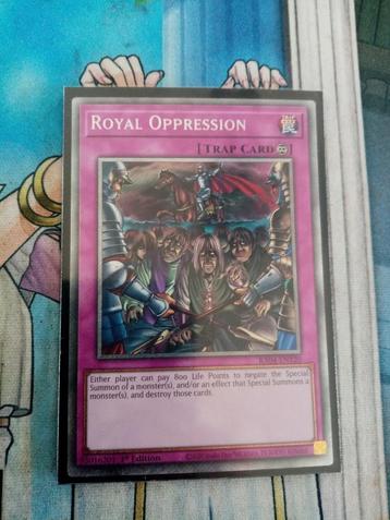 Royal Oppression (Platinum Secret Rare - 1 ed)  beschikbaar voor biedingen