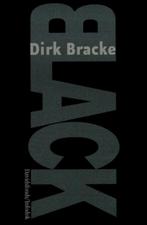 Te Koop Boek BLACK Dirk Bracke, Livres, Comme neuf, Enlèvement ou Envoi, Fiction, Dirk Bracke