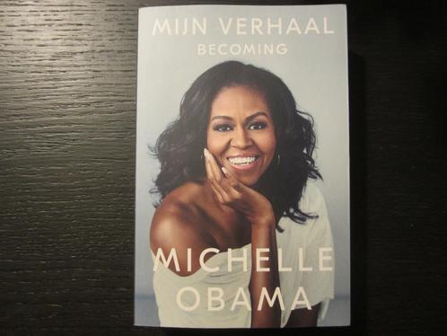 Mijn verhaal  Becoming  -Michelle Obama-, Livres, Biographies, Enlèvement ou Envoi