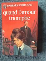 "Quand l'amour triomphe" Barbara Cartland (1978), Livres, Barbara Cartland, Comme neuf, Europe autre, Enlèvement ou Envoi