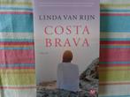 Linda Van Rijn  Costa Brava  9789460685804, Boeken, Thrillers, Linda van Rijn, Nederland, Ophalen, Gelezen