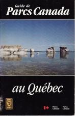 Guide de parcs Canada au Québéc, Comme neuf, Enlèvement ou Envoi, Amérique du Nord, Guide ou Livre de voyage