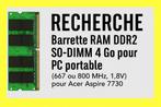 Recherche Barrette RAM DDR2 SO-DIMM 4 Go pour portable, Ophalen, DDR2
