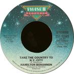 Hamilton Bohannon – Take The Country To N.Y. City, Gebruikt, 7 inch, Single, Ophalen of Verzenden