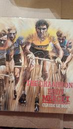 The champion Eddy Merckx  Claude Le Boul, Livres, Comme neuf, Enlèvement ou Envoi