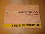 HONDA 50 Modèle PC50 Ancien Manuel du Conducteur, Honda