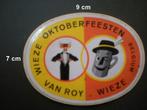 VAN ROY - Oktoberfeesten - WIEZE - Sticker, Verzamelen, Ophalen of Verzenden, Zo goed als nieuw
