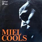 †MIEL COOLS: LP "Miel Cools", Ophalen of Verzenden