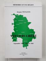 Verviers libéré : de l'allégresse à l'inquiétude, Livres, Utilisé, Jacques Wynants, Enlèvement ou Envoi, Deuxième Guerre mondiale