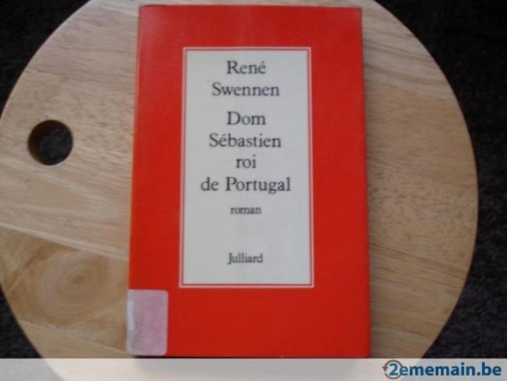 Dom Sébastien, koning van Portugal, René Swennen, Boeken, Romans, Gelezen, Ophalen
