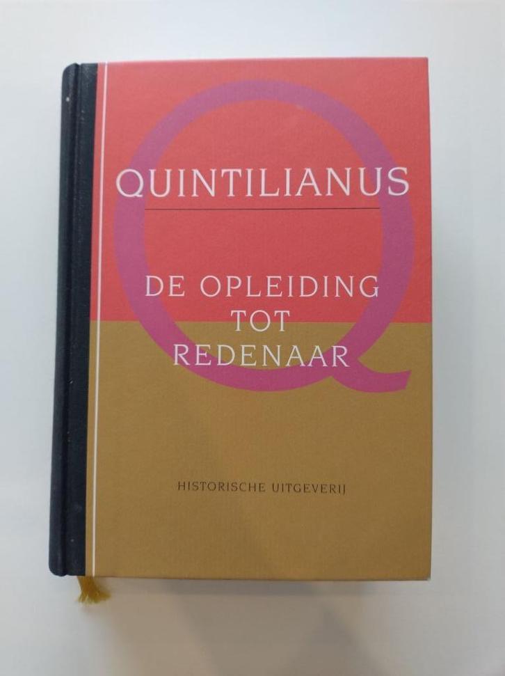 De opleiding tot redenaar - Quintilianus, Boeken, Geschiedenis | Stad en Regio, Zo goed als nieuw, 14e eeuw of eerder, Ophalen of Verzenden