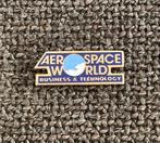 PIN - AEROSPACE WORLD - BUSINESS & TECHNOLOGY, Verzenden, Gebruikt, Overige onderwerpen, Speldje of Pin