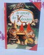 💚 Boek: De Oproep Der Kabouters, Ophalen of Verzenden, Zo goed als nieuw, Rien Poortvliet
