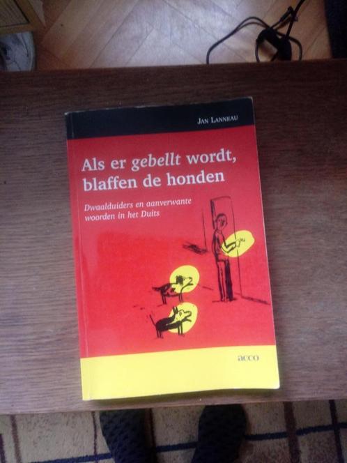 Als er gebellt wordt, blaffen de honden Dwaalduiders en aanv, Boeken, Studieboeken en Cursussen, Nieuw, Hoger Onderwijs, Alpha