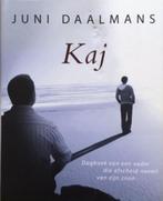 Kaj, Juni Daalmans, Boeken, Verzenden, Zo goed als nieuw