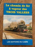 Les chemins de fer à vapeur des trois vallées, Collections, Enlèvement ou Envoi, Utilisé, Train, Livre ou Revue