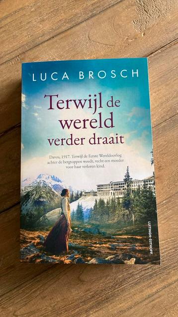Luca Brosch - Terwijl de wereld verder draait beschikbaar voor biedingen