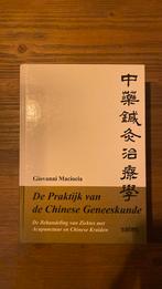 De Praktijk van Chinese Geneeskunde - Giovanni Maciocia, Ophalen of Verzenden, Zo goed als nieuw