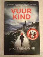 S.K. Tremayne - Vuurkind, Boeken, Thrillers, Gelezen, S.K. Tremayne, Ophalen of Verzenden